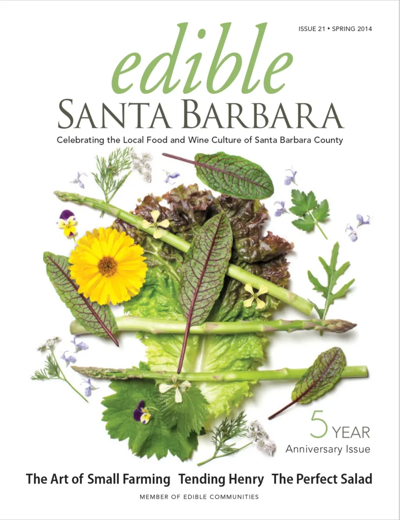 Edible Santa Barbara magazine cover: Issue 21, Spring 2014.