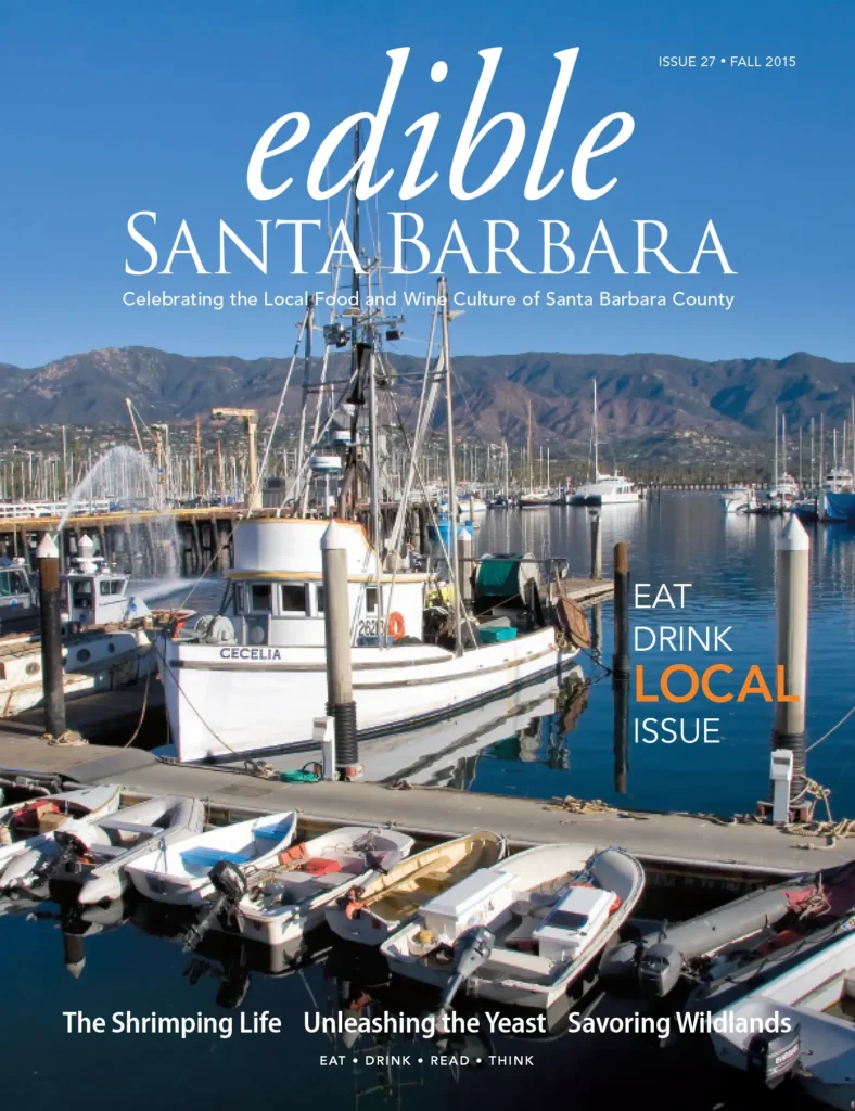 Edible Santa Barbara magazine cover: Issue 27, Fall 2015.