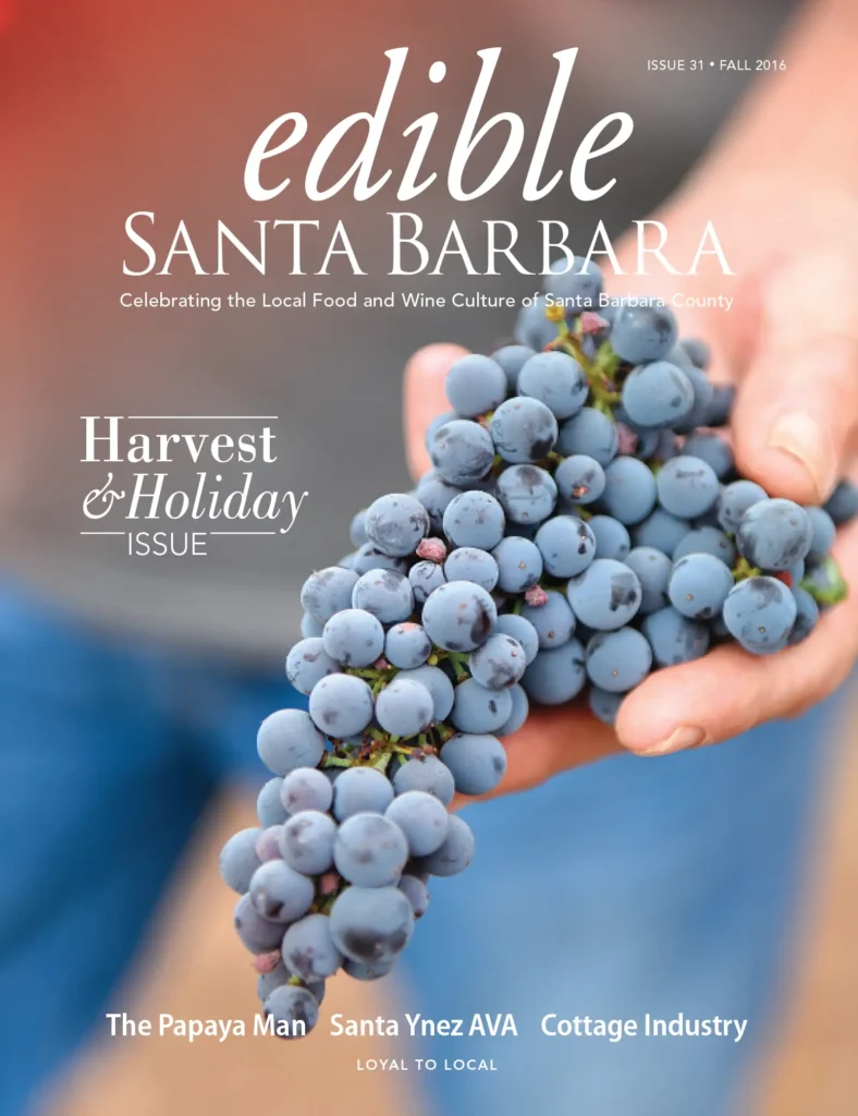 Edible Santa Barbara magazine cover: Issue 31, Fall 2016.