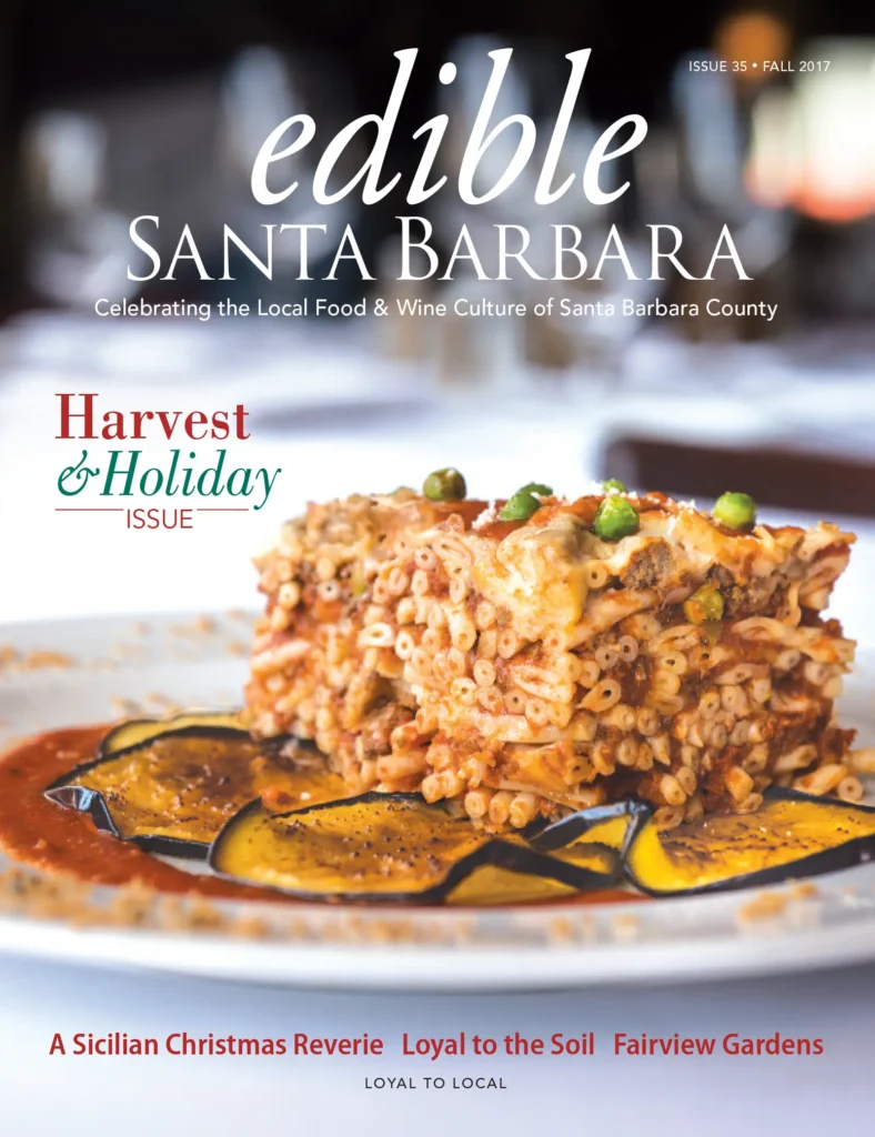 Edible Santa Barbara magazine cover: Issue 35, Fall 2017.