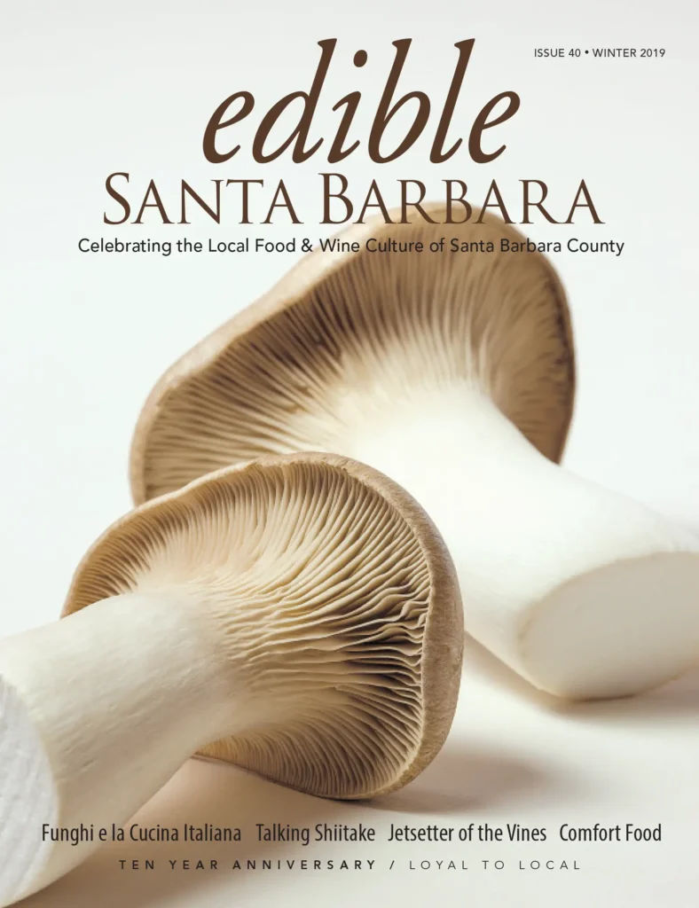 Edible Santa Barbara magazine cover: Issue 40, Winter 2019.