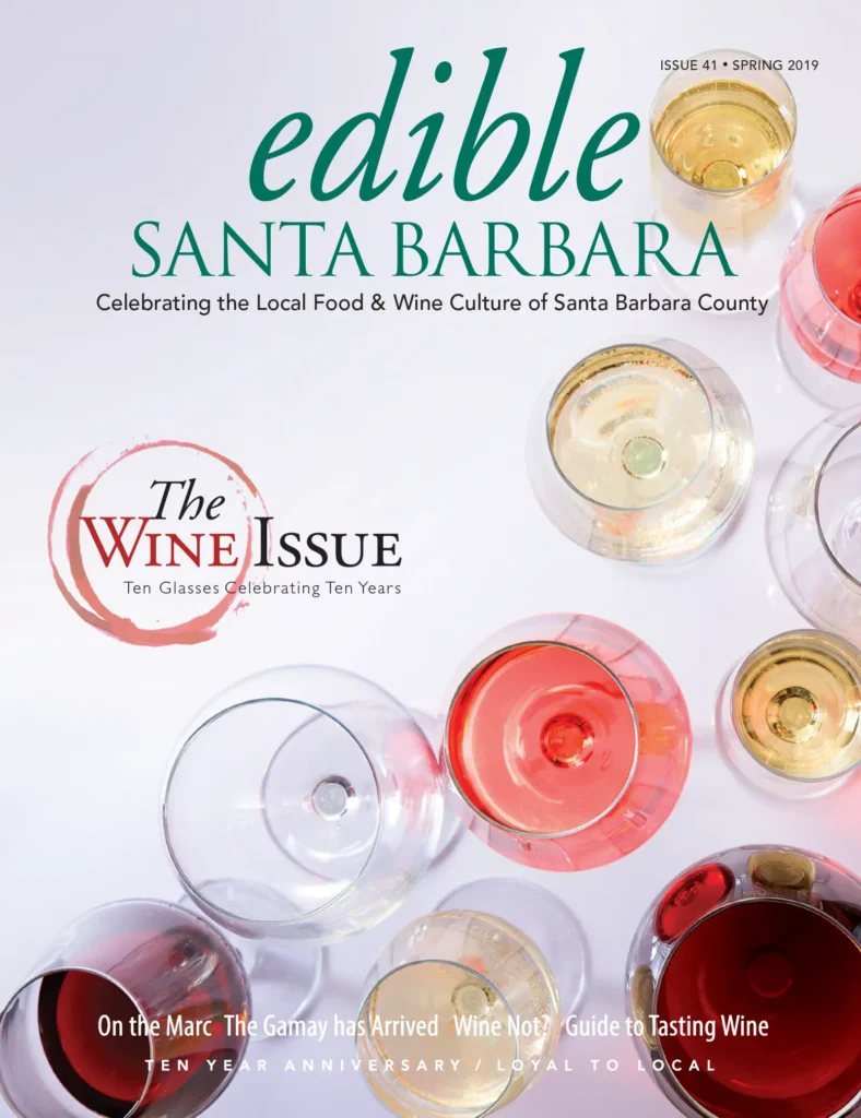 Edible Santa Barbara magazine cover: Issue 41, Spring 2019.