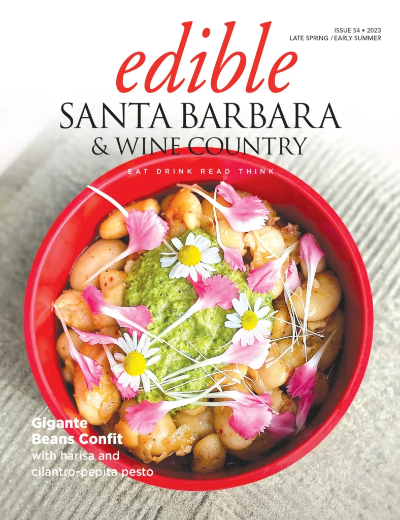 Edible Santa Barbara magazine cover: Issue 54, Late Spring/Early Summer 2023.