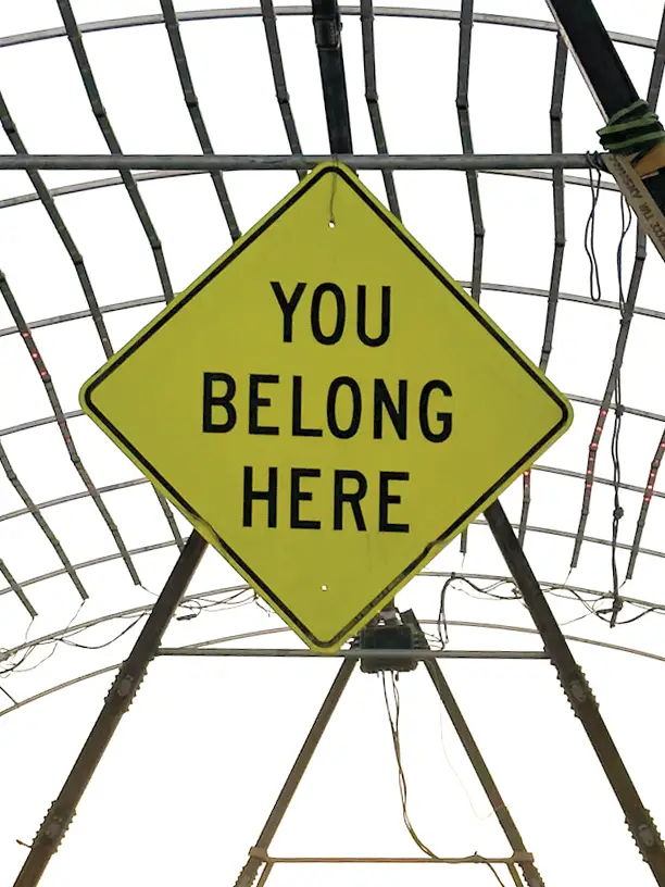 You belong here sign.