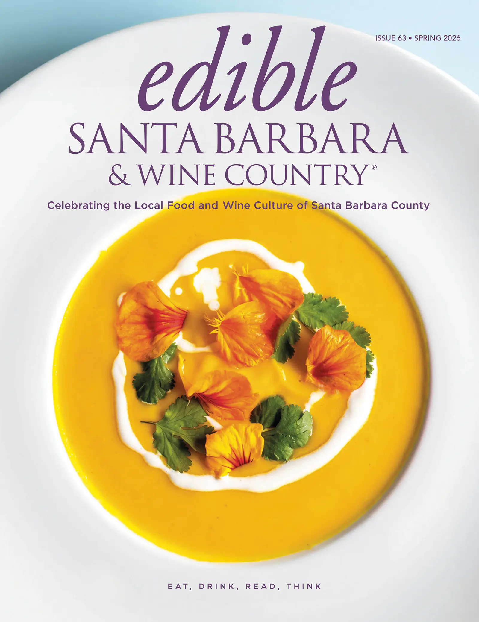 Edible Santa Barbara magazine cover: Issue 63, Spring 2026.