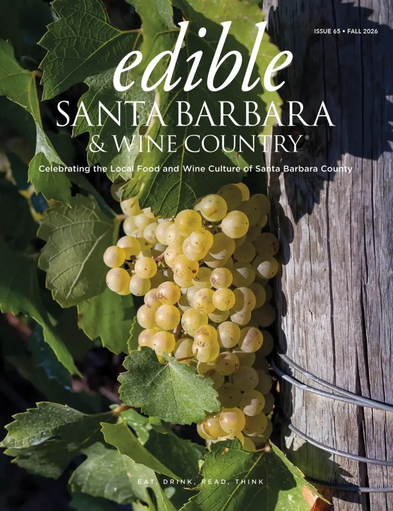 Edible Santa Barbara magazine cover: Issue 65, Fall 2026.
